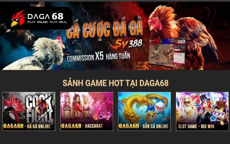 DAGA68 trang cá cược trực tuyến cung cấp nhiều trò chơi