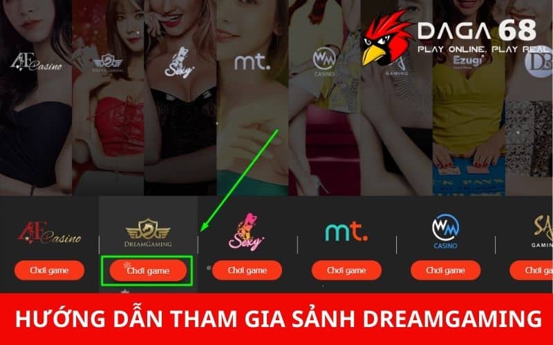 Hướng dẫn tham gia sảnh DreamGaming