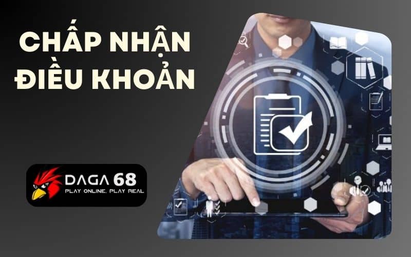 Người chơi cần chấp nhận các điều khoản và điều kiện khi tham gia