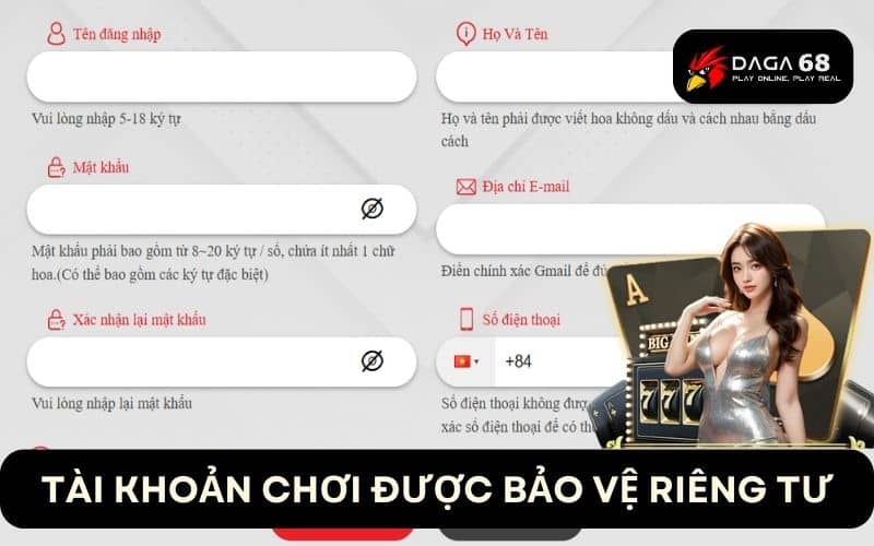 Người chơi có quyền riêng tư về tài khoản chơi