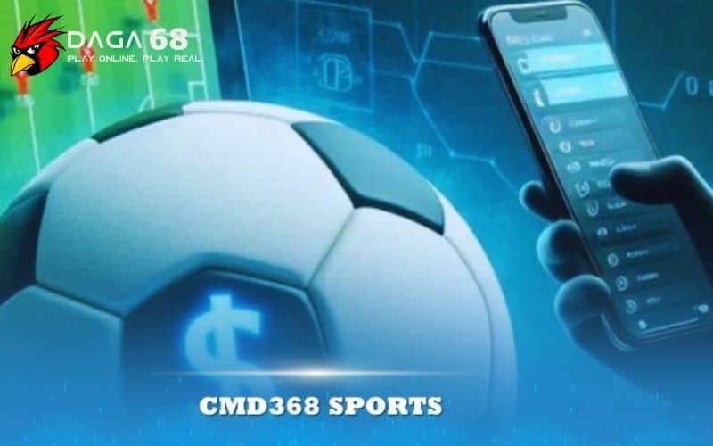 Sảnh CMD368 là sảnh chơi cá cược thể thao hàng đầu